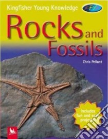 Rocks and Fossils libro in lingua di Pellant Chris