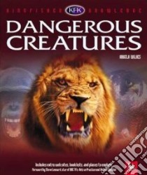 Dangerous Creatures libro in lingua di Wilkes Angela, Leonard Steve (FRW)