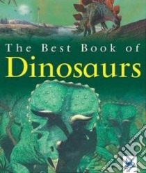 The Best Book Of Dinosaur libro in lingua di Maynard Christopher