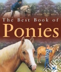 The Best Book of Ponies libro in lingua di Llewellyn Claire, Budd Jackie