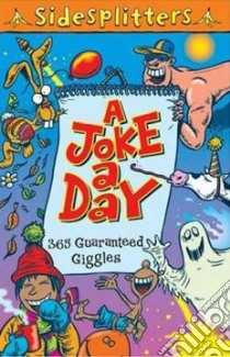 A Joke a Day libro in lingua di Chatterton Martin (ILT), Trimmer Tony (ILT)