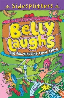 Belly Laughs libro in lingua di Blunt Fred (ILT)