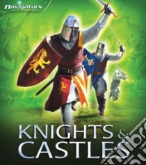 Knights & Castles libro in lingua di Steele Philip