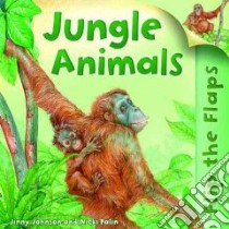 Jungle Animals libro in lingua di Johnson Jinny, Palin Nicki