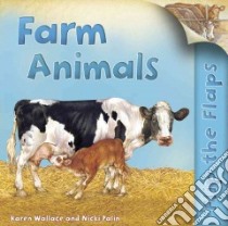 Farm Animals libro in lingua di Wallace Karen, Palin Nicki (ILT)