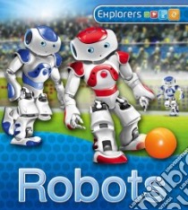 Robots libro in lingua di Bull Peter (ILT), Oxlade Chris