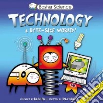 Technology libro in lingua di Basher Simon (ILT), Green Dan