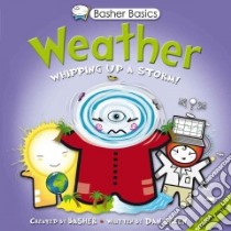 Weather libro in lingua di Basher Simon (CRT), Green Dan