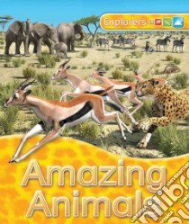 Amazing Animals libro in lingua di Johnson Jinny
