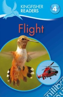 Flight libro in lingua di Oxlade Chris