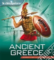 Ancient Greece libro in lingua di Steele Philip