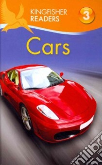 Cars libro in lingua di Oxlade Chris, Feldman Thea