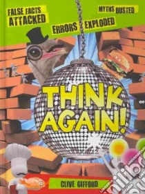 Think Again! libro in lingua di Gifford Clive