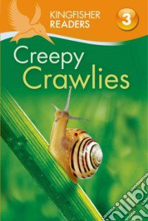 Creepy-Crawlies libro in lingua di Ganeri Anita, Feldman Thea