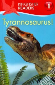 Tyrannosaurus libro in lingua di Feldman Thea