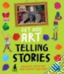 Telling Stories libro in lingua di Brooks Susie
