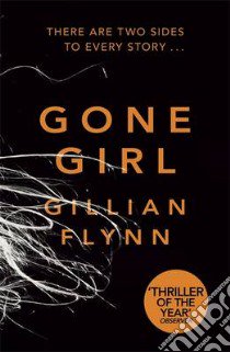 Gone Girl libro in lingua di Gillian Flynn