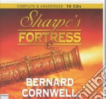 Sharpe's Fortress (CD Audiobook) libro in lingua di Cornwell Bernard, Gaminara William (NRT)