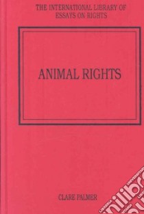 Animal Rights libro in lingua di Palmer Clare (EDT)