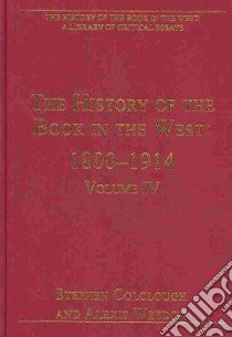The History of the Book in the West libro in lingua di Colclough Stephen (EDT), Weedon Alexis (EDT)