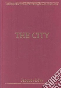 The City libro in lingua di Levy Jacques (EDT)