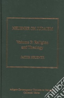 Neusner On Judaism libro in lingua di Neusner Jacob, HINNELLS john (EDT)
