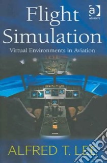 Flight Simulation libro in lingua di Lee Alfred T.
