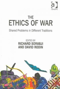 The Ethics Of War libro in lingua di Sorabji Richard (EDT), Rodin David (EDT)