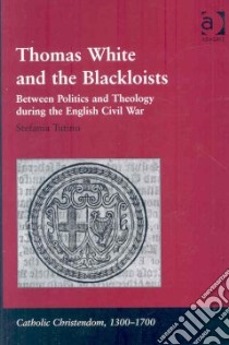 Thomas White and the Blackloists libro in lingua di Tutino Stefania