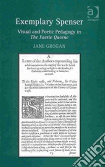 Exemplary Spenser libro in lingua di Grogan Jane