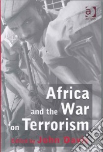 Africa and the War on Terrorism libro in lingua di Davis John (EDT)