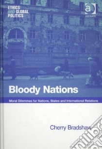 Bloody Nations libro in lingua di Bradshaw Cherry