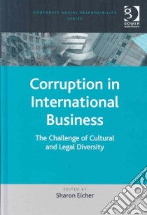 Corruption in International Business libro in lingua di Eicher Sharon (EDT)