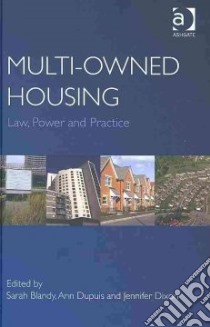 Multi-owned Housing libro in lingua di Blandy Sarah (EDT), Dupuis Ann (EDT), Dixon Jennifer (EDT)