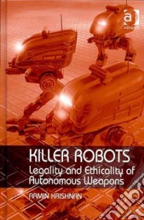 Killer Robots libro in lingua di Krishnan Armin