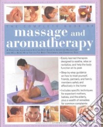 Massage and Aromatherapy libro in lingua di Catherine Stuart