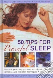 50 Tips for Peaceful Sleep libro in lingua di Kelly Tracey