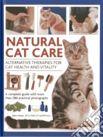 Natural Cat Care libro in lingua di Hoare John, Burton Jane (PHT)