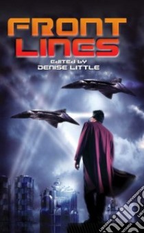 Front Lines libro in lingua di Little Denise (EDT)