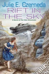 Rift in the Sky libro in lingua di Czerneda Julie E.