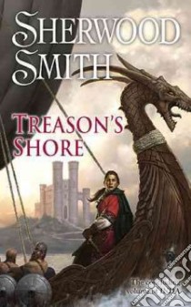 Treason's Shore libro in lingua di Smith Sherwood