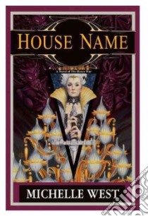 House Name libro in lingua di West Michelle
