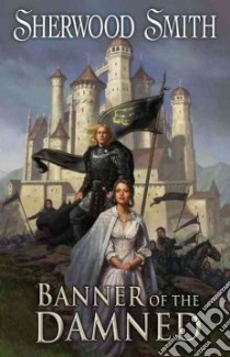 Banner of the Damned libro in lingua di Smith Sherwood