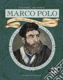 Marco Polo libro in lingua di Burgan Michael