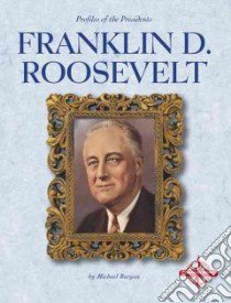 Franklin D. Roosevelt libro in lingua di Burgan Michael