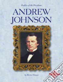 Andrew Johnson libro in lingua di Burgan Michael