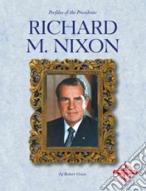 Richard M. Nixon libro in lingua di Green Robert