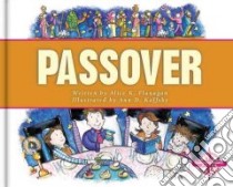 Passover libro in lingua di Flanagan Alice K., Koffsky Ann D. (ILT), Koffsky Ann D.