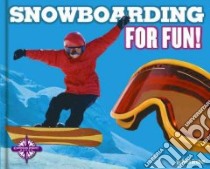 Snowboarding for Fun! libro in lingua di Gruber Beth