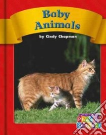 Baby Animals libro in lingua di Chapman Cindy